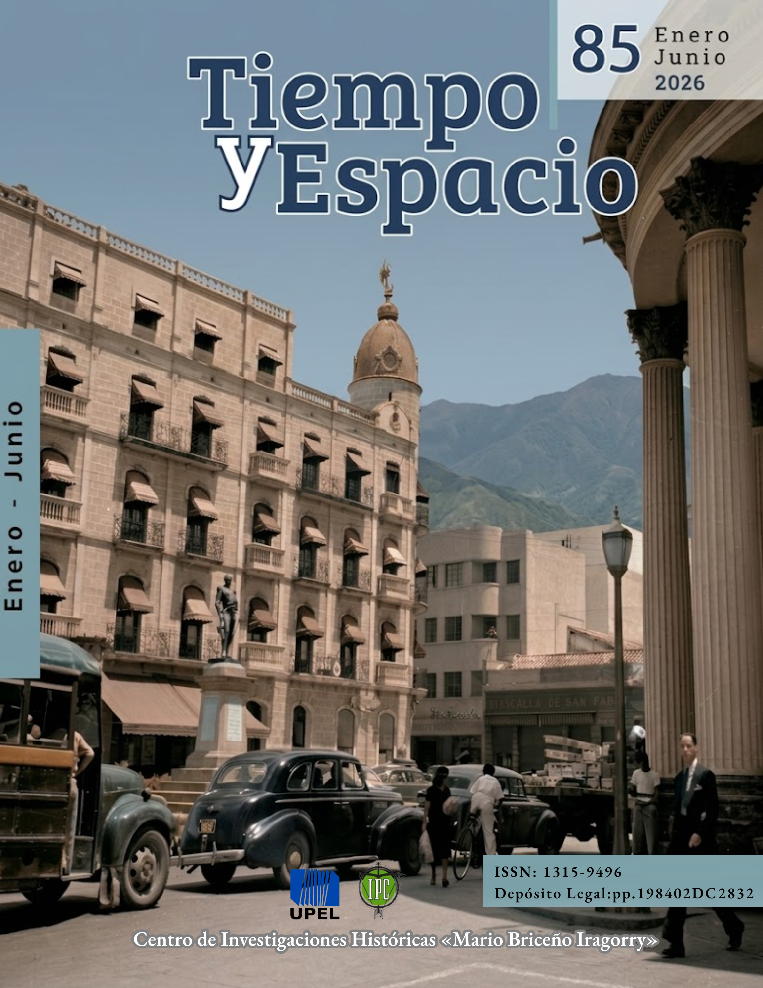 					Ver Vol. 44 Núm. 85 (2026): Dossier: Transformaciones de la sociedad venezolana en la primera mitad del siglo XX
				
