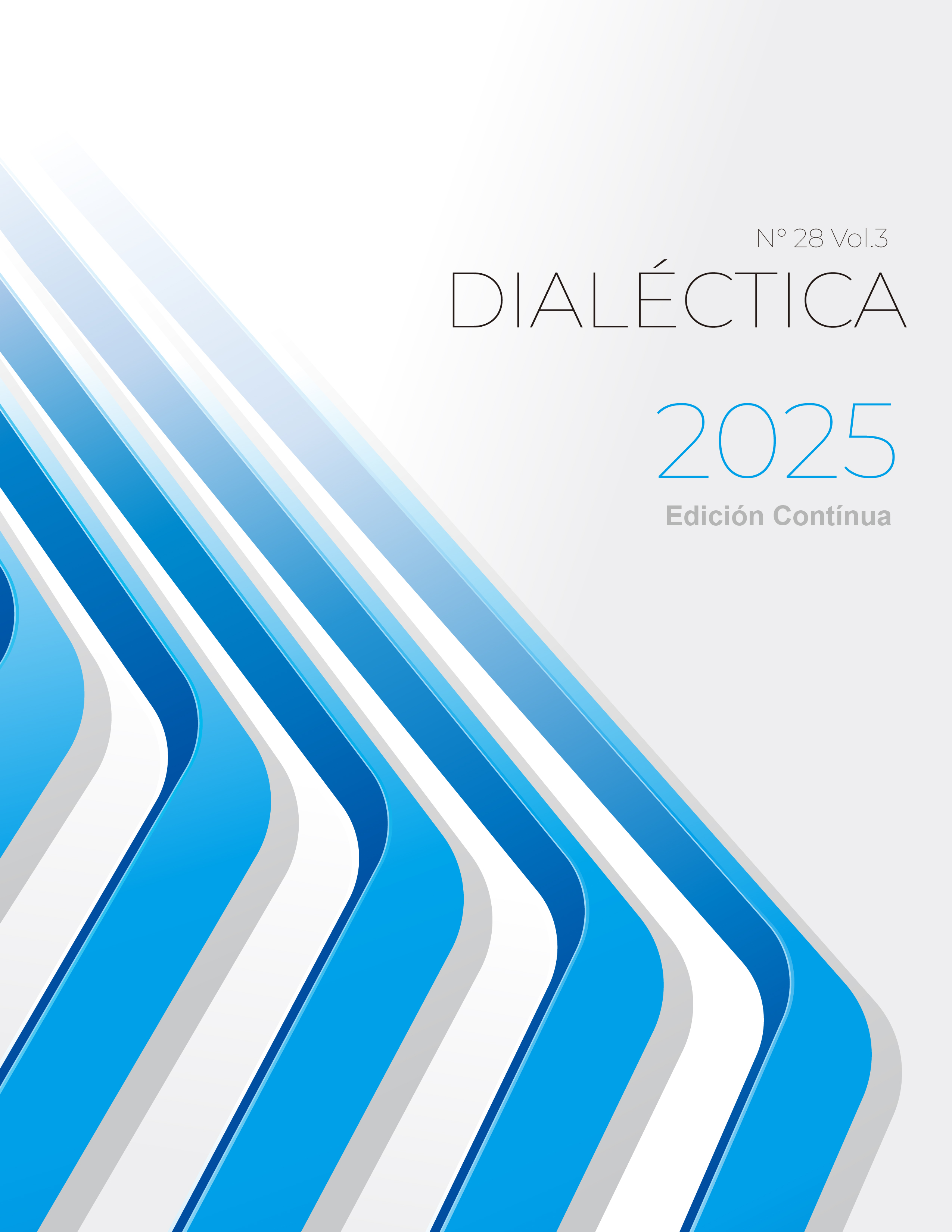 					Ver Vol. 3 Núm. 28 (2025): Dialéctica
				